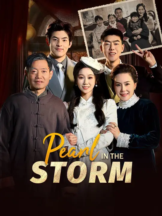 Watch Pearl in the Storm All Episodes Free Pearl in the Storm (52 Episodes) - Official Drama Poster