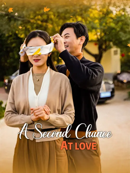 Watch A Second Chance at Love All Episodes Free A Second Chance at Love (60 Episodes) - Official Drama Poster