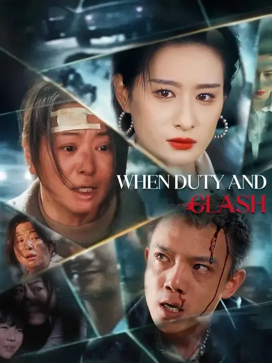 Watch When Duty and Love Clash All Episodes Free When Duty and Love Clash (79 Episodes) - Official Drama Poster