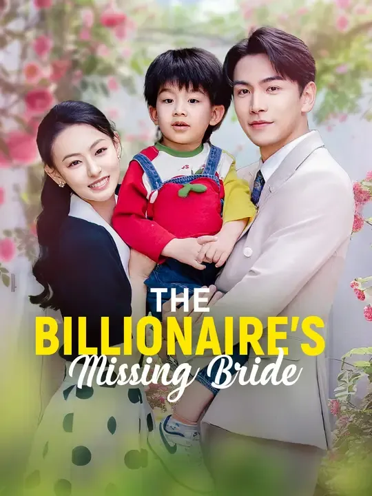 The Billionaire’s Missing Bride