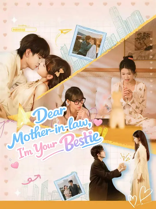 Watch Dear Mother-in-law, I'm Your Bestie All Episodes Free Dear Mother-in-law, I'm Your Bestie (64 Episodes) - Official Drama Poster