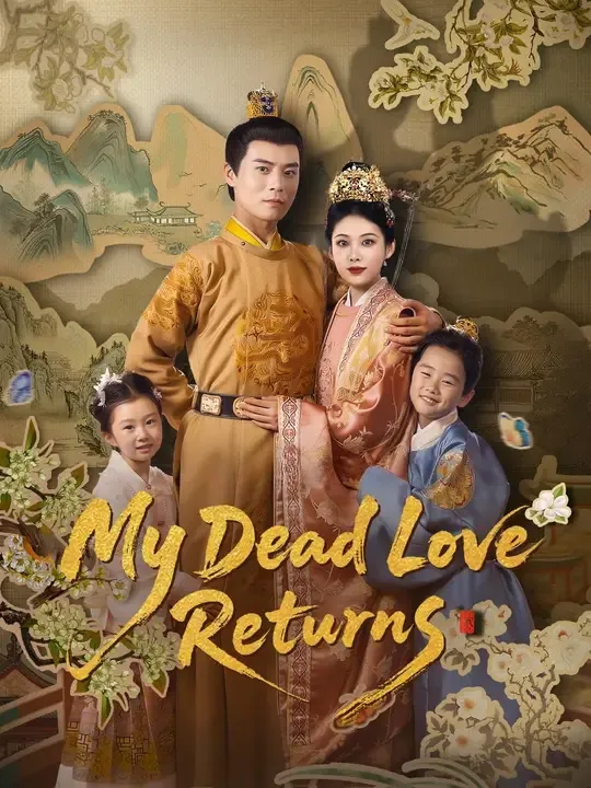 Watch (Dubbed)My Dead Love Returns All Episodes Free (Dubbed)My Dead Love Returns (66 Episodes) - Official Drama Poster