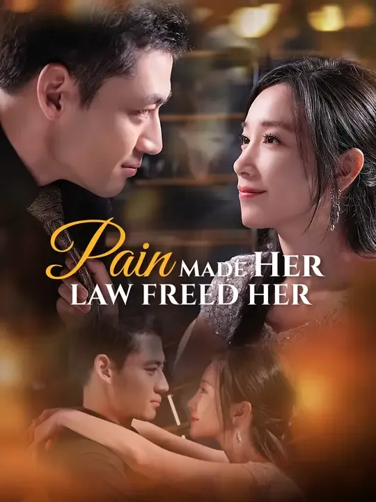 Watch Pain Made Her. Law Freed Her All Episodes Free Pain Made Her. Law Freed Her (60 Episodes) - Official Drama Poster