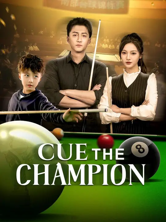 Watch Cue the Champion All Episodes Free Cue the Champion (52 Episodes) - Official Drama Poster
